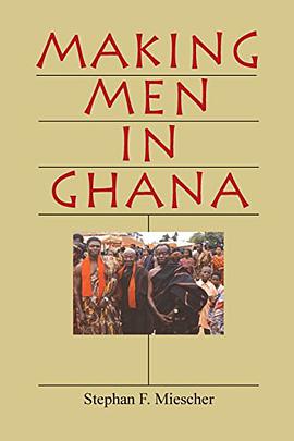 Making Men in Ghana pdf epub mobi 电子书 下载