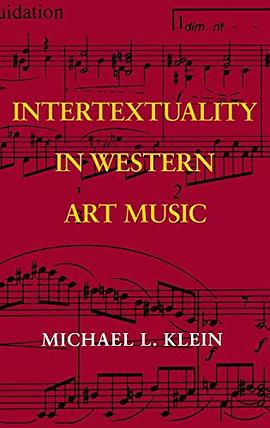 Intertextuality in Western Art Music pdf epub mobi 电子书 下载
