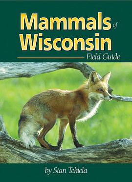 Mammals of Wisconsin Field Guide pdf epub mobi 电子书 下载