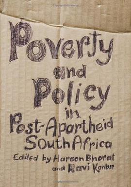 Poverty and Policy in Post-apartheid South Africa