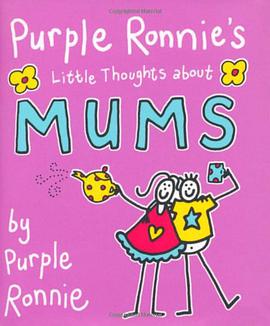 Purple Ronnie's Little Thoughts About Mums pdf epub mobi 电子书 下载