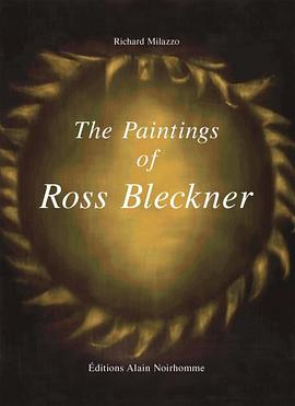 The Paintings of Ross Bleckner pdf epub mobi 电子书 下载