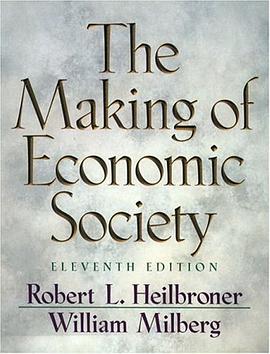 The Making of Economic Society (11th Edition) pdf epub mobi 电子书 下载