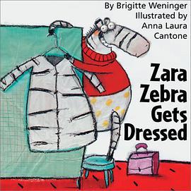 Zara Zebra Gets Dressed pdf epub mobi 下载