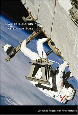 Space Exploration and Astronaut Safety pdf epub mobi 下载