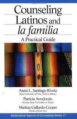 Counseling Latinos and La Familia pdf epub mobi 电子书 下载