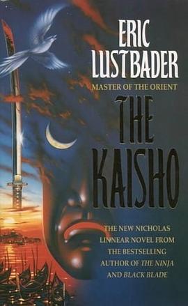 Kaisho, the (A Nicholas Linnear Novel) pdf epub mobi 电子书 下载