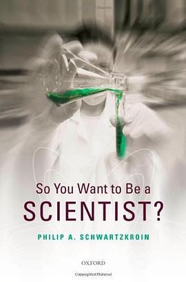 So You Want to be a Scientist? pdf epub mobi 电子书 下载