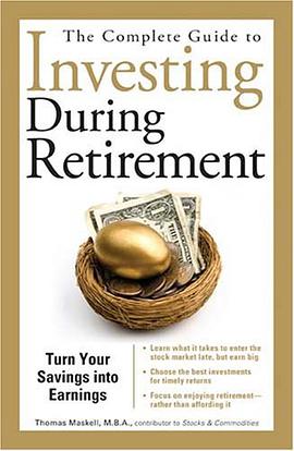 The Complete Guide to Investing During Retirement pdf epub mobi 电子书 下载
