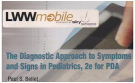 The Diagnostic Approach to Symptoms and Signs in Pediatrics for PDA pdf epub mobi 电子书 下载