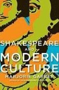 Shakespeare and Modern Culture pdf epub mobi 电子书 下载