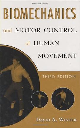 Biomechanics and Motor Control of Human Movement pdf epub mobi 电子书 下载