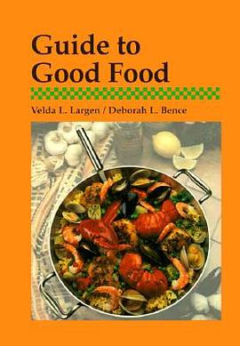Guide to Good Food pdf epub mobi 电子书 下载