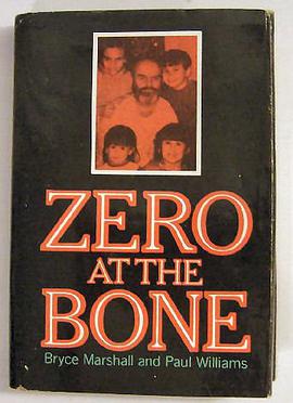 Zero at the Bone, Story of Gene Simmons Mass Murderer pdf epub mobi 电子书 下载