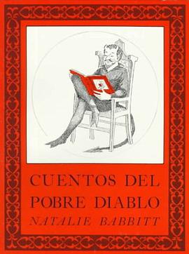 Cuentos Del Pobre Diablo (Spanish Edition) pdf epub mobi 下载