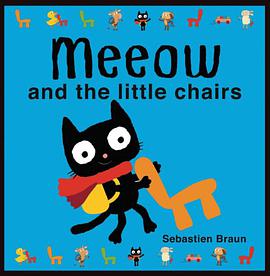 Meeow and the Little Chairs pdf epub mobi 电子书 下载