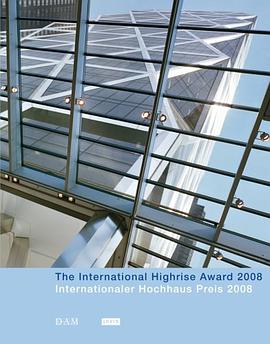 The International Highrise Award 2008 pdf epub mobi 电子书 下载