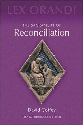 The Sacrament of Reconciliation pdf epub mobi 电子书 下载