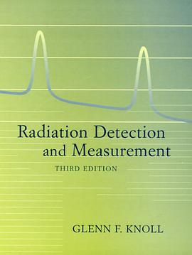 Radiation Detection and Measurement pdf epub mobi 电子书 下载