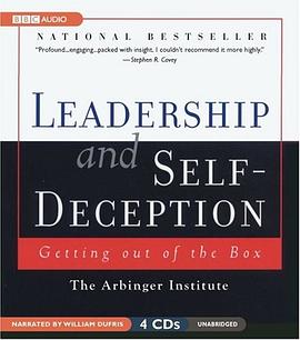 Leadership And Self-Deception pdf epub mobi 电子书 下载