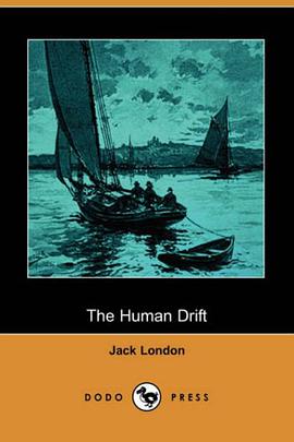 The Human Drift (Dodo Press) pdf epub mobi 电子书 下载