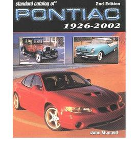 Standard Catalog of Pontiac 1926-2002 pdf epub mobi 电子书 下载