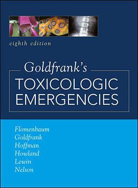 Goldfrank's Toxicologic Emergencies pdf epub mobi 电子书 下载