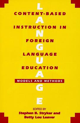 Content-Based Instruction in Foreign Language Education pdf epub mobi 电子书 下载