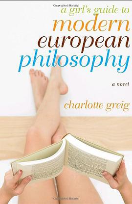 A Girl's Guide to Modern European Philosophy pdf epub mobi 电子书 下载