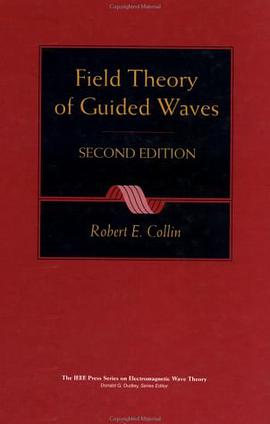 Field Theory of Guided Waves (IEEE Press Series on Electromagnetic Wave Theory) pdf epub mobi 电子书 下载