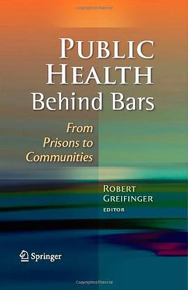 Public Health Behind Bars pdf epub mobi 电子书 下载