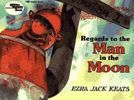 Regards To The Man In The Moon (Reading Rainbow Book) pdf epub mobi 电子书 下载
