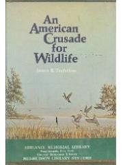An American crusade for wildlife pdf epub mobi 电子书 下载