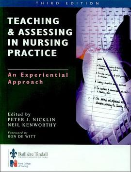 Teaching and Assessing in Nurse Practice pdf epub mobi 电子书 下载