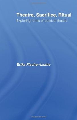 Theatre, Sacrifice, Ritual pdf epub mobi 电子书 下载