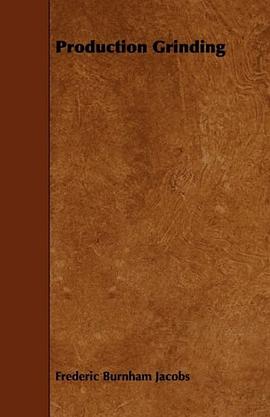 Production Grinding pdf epub mobi 下载