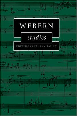 Webern Studies (Cambridge Composer Studies) pdf epub mobi 电子书 下载