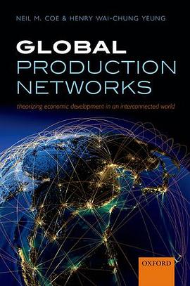 Global Production Networks pdf epub mobi 电子书 下载
