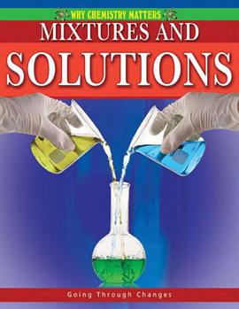Mixtures and Solutions pdf epub mobi 电子书 下载