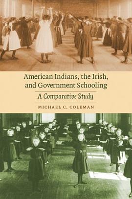American Indians, the Irish, and Government Schooling pdf epub mobi 电子书 下载