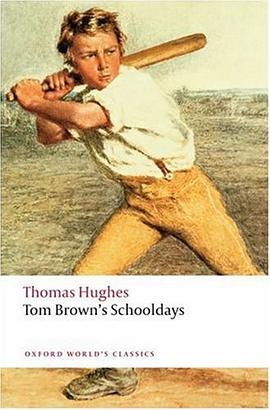 Tom Brown's Schooldays (Oxford World's Classics) pdf epub mobi 电子书 下载