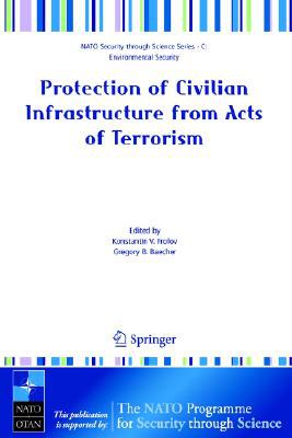 Protection of Civilian Infrastructure from Acts of Terrorism pdf epub mobi 电子书 下载