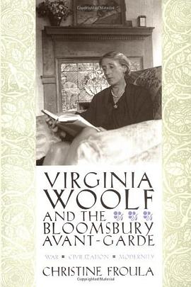 Virginia Woolf and the Bloomsbury Avant-Garde