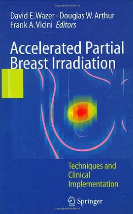Accelerated Partial Breast Irradiation pdf epub mobi 电子书 下载