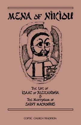 Life of Isaac of Alexandria pdf epub mobi 下载