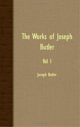 The Works Of Joseph Butler pdf epub mobi 电子书 下载