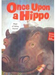 Once Upon a Hippo: Ways of Telling Stories Celebrate Reading! Scott Foresman pdf epub mobi 电子书 下载