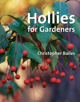 Hollies for Gardeners pdf epub mobi 电子书 下载