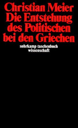 Die Entstehung des Politischen bei den Griechen pdf epub mobi 电子书 下载