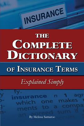 The Complete Dictionary of Insurance Terms pdf epub mobi 电子书 下载